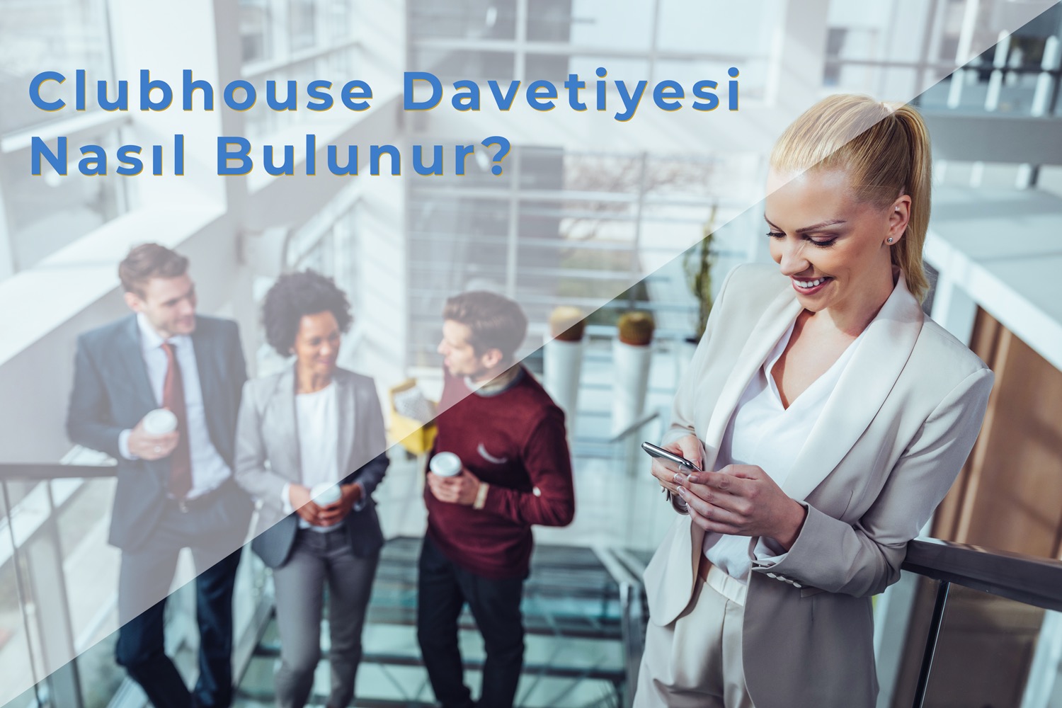 Clubhouse Davetiyesi Nasıl Bulunur?